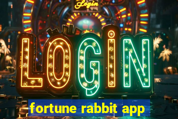 fortune rabbit app